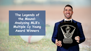 The Legends of the Mound Analyzing MLB’s Multiple Cy Young Award Winners