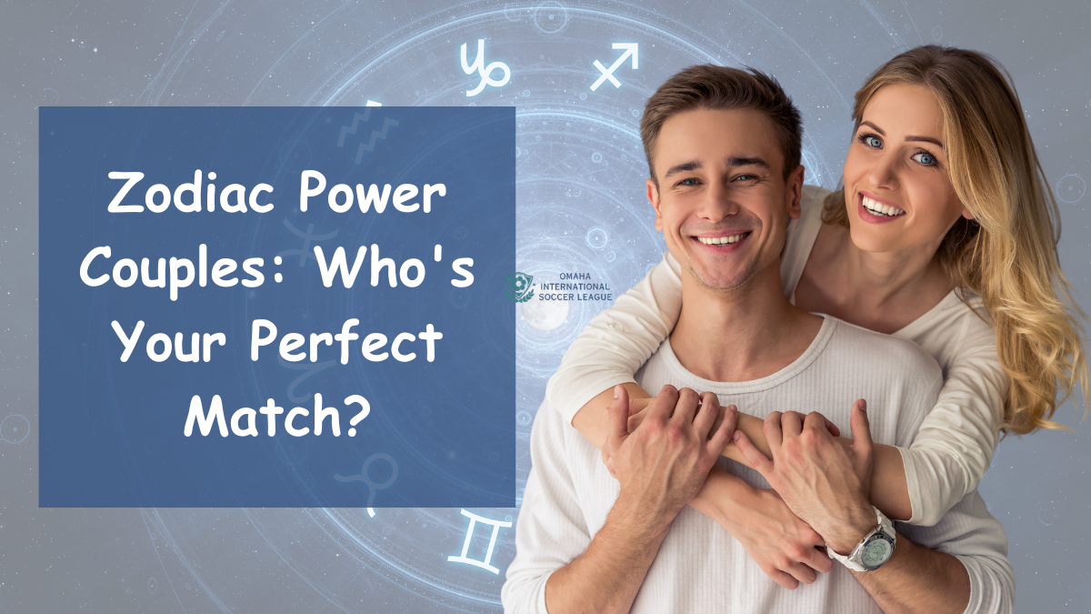 Zodiac Power Couples: Who's Your Perfect Match?